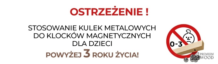 Bezpieczeństwo klocków magnetycznych - ostrzeżenie producenta